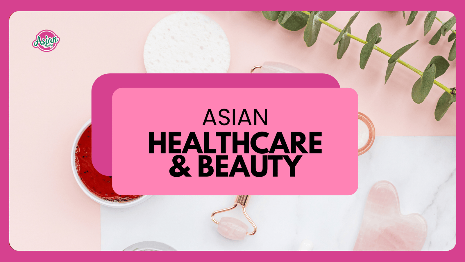 What is Asian Haircare and Beauty?
